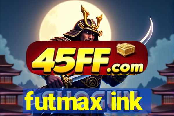 futmax ink